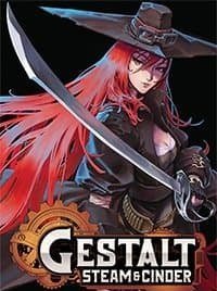 Gestalt Steam & Cinder